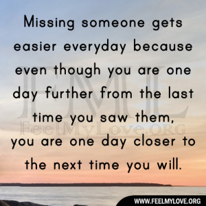 Missing-someone-gets-easier-everyday1.jpg