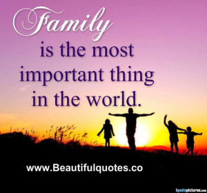 Family The Most Important...