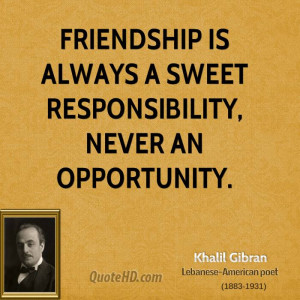 Khalil Gibran Friendship Quotes