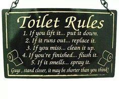Toilet Rules #bathroom #etiquette More