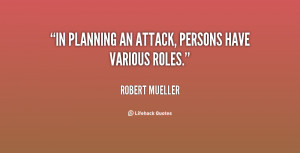 In planning an attack, persons have various roles.”