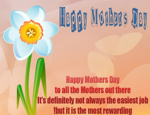 Happy Mother Day To All Mothers Quotes