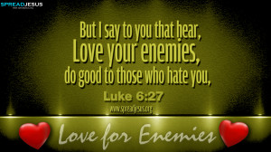 BIBLE QUOTES Luke 6:27 HD-WALLPAPERS FREE DOWNLOAD “But I say to you ...