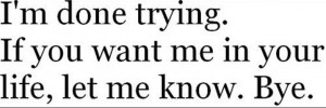 I'm Done Quotes Tumblr