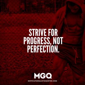 Strive for Progress…