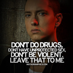 Eminem Quotes Eminem quotes