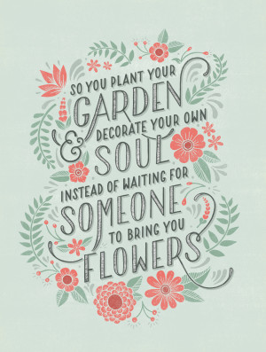 Image: Inspirational quote hand lettered by Lauren Hom .