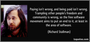 Paying isn't wrong, and being paid isn't wrong. Trampling other people ...
