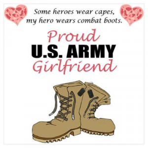 CafePress > Wall Art > Posters > Proud US Army Girlfriend Poster