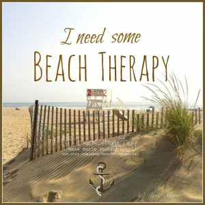 need some beach therapy!! Absolutely!