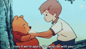 gif quote disney sad winnie the pooh christopher robin always be with ...