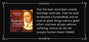 first the lover must learn charity and keep god s law then he shall be ...