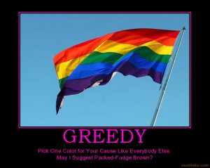 GREEDY - Pick One Color for Your Cause Like Everybody Else. May I ...