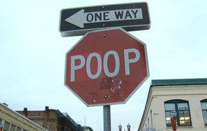 Poop Prankster' Signs Could Stop Traffic in a Pretty Stinky Way ...