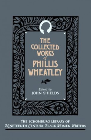 ... marking “The Collected Works of Phillis Wheatley” as Want to Read