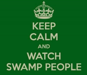 Swamp People!!!