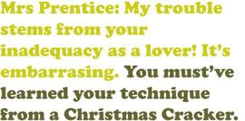 You were born with your legs apart. They’ll send you to the grave in ...