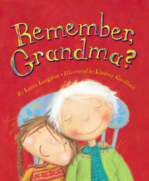 Remember, Grandma?