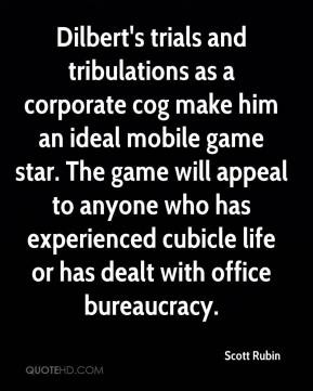 Dilbert's trials and tribulations as a corporate cog make him an ideal ...