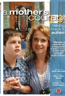 Mother's Courage: Talking Back to Autism (2009) Poster