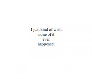 http://www.pics22.com/best-love-quote-i-just-kind-of-wish/