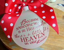 ... Custom Christmas Ornament, Remember a Lost Loved One at Christmas