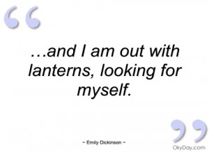 and i am out with lanterns emily dickinson