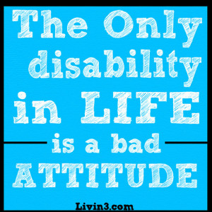 The Only Disability...