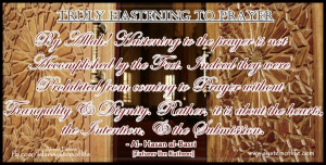 Hasan al Basri Hastening to the Prayer is not Accomplished by Feet