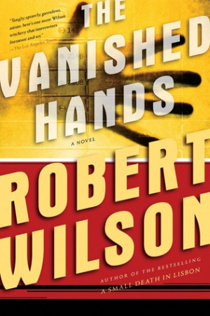 The Vanished Hands (Javier Falcon, #2)