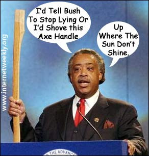 Al Sharpton's the man!