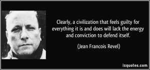 Jean Francois Revel Quote