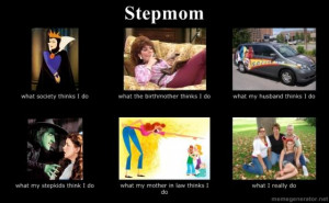 Stepmom Quotes ~ Mother’s Day Quotes
