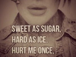 Hurt me once, ill kill you twice love quotes cute quote girl quotes ...