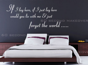 If I lay here snow patrol bedroom quote