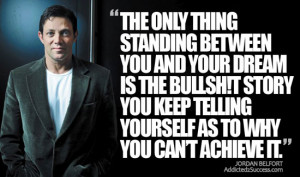 Jordan Belfort Picture Quote