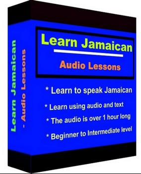 learn jamaican patois using audio learn jamaican from a native speaker ...