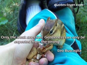 ... Weak #Gentleness #picturequotes View more #quotes on http://quotes