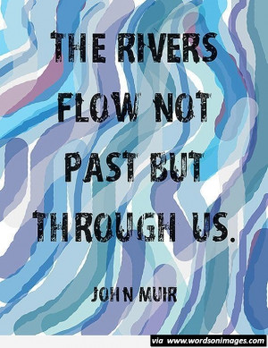 Rivers quote short quotes