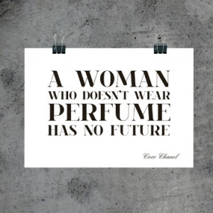 Coco_Chanel_Perfume_quote_Print.jpg