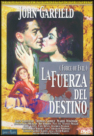 del destino (El poder del mal) (1948) EEUU. Dir: Abraham Polonsky ...