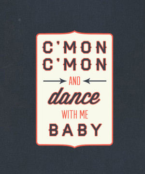 Comon Comon And Dance With Me Baby