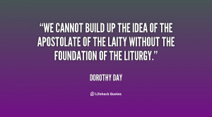 Dorothy Day Quotes