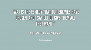Williams Tecumseh, William Tecumseh Sherman Quote