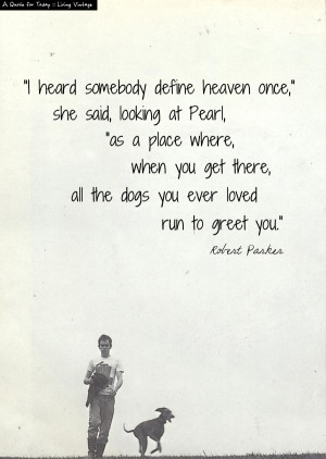 quote for today regarding dogs