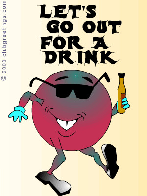 Let's go out for a drink