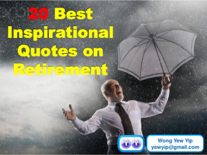 20 best inspirational quotes on retirement