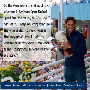 Rafael Nadal quote from Western & Southern Open tennis tournament in ...