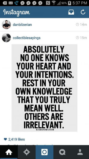 Heart, intentions, rest, knowledge, true