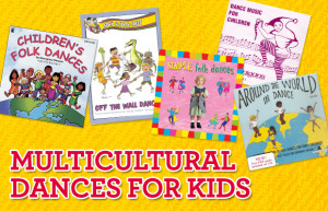Multicultural Dances for Kids